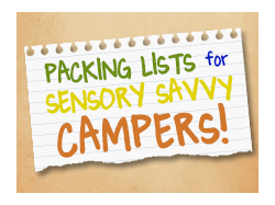 Packing Lists for Sensory Savvy Campers!