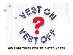 Vest On, Vest Off? Wearing Times for Weighted Vests