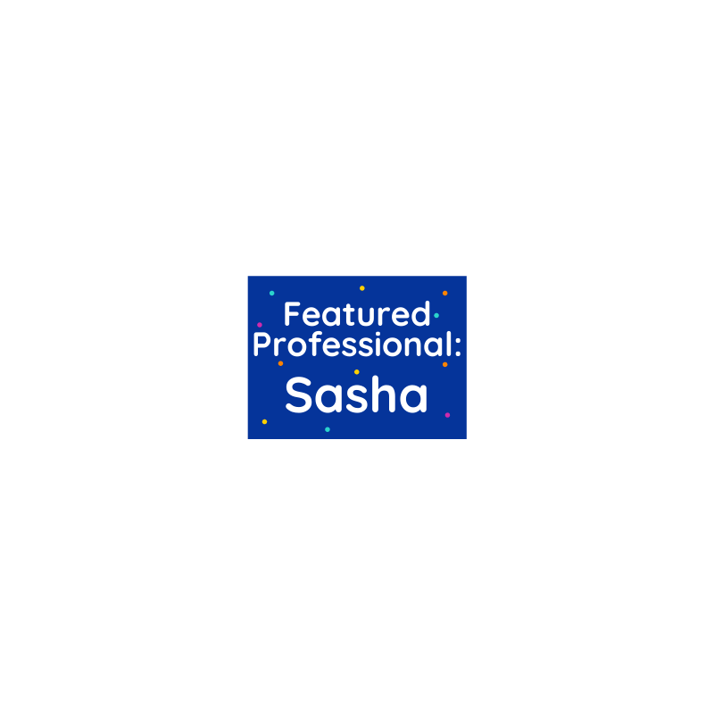 Featured Professional: Sasha